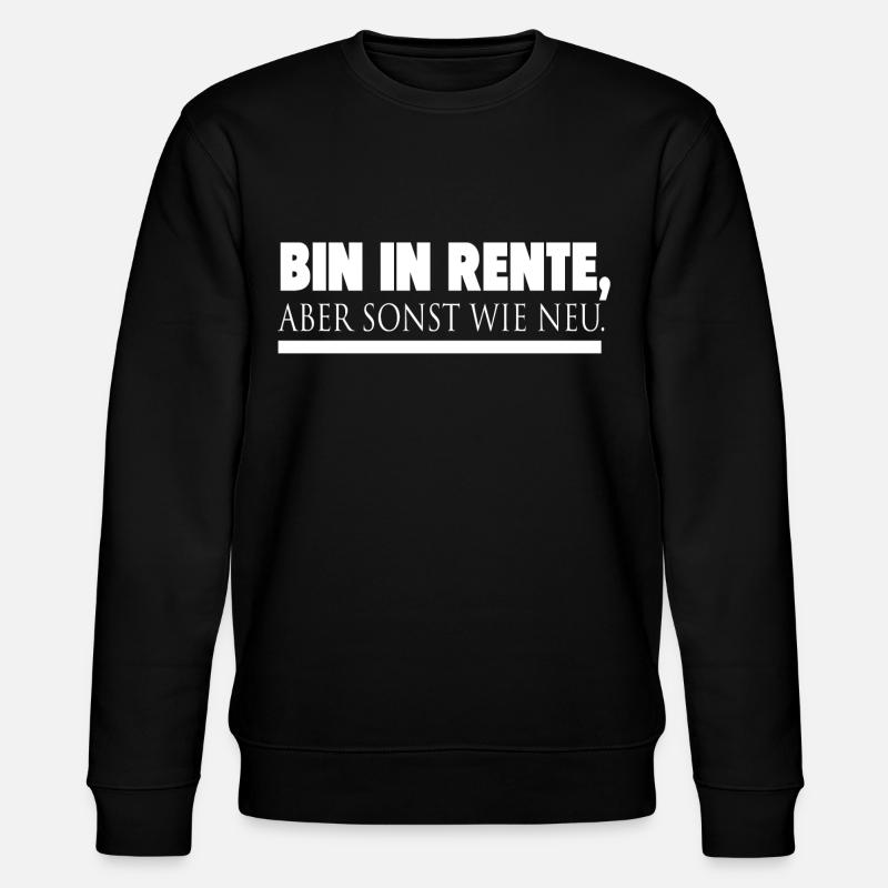ich bin in Rente - Stanley/Stella Unisex Bio-Sweatshirt CHANGER  - Schwarz