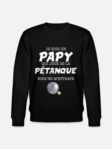 Papy pétanque - Sweat bio CHANGER Stanley/Stella Unisexe - noir