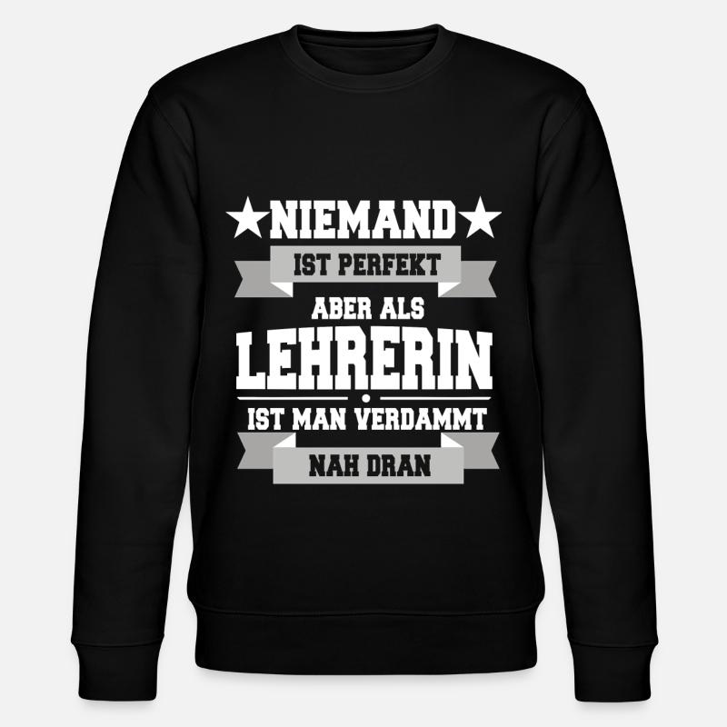 Lehrerin - Stanley/Stella Unisex Bio-Sweatshirt CHANGER  - Schwarz