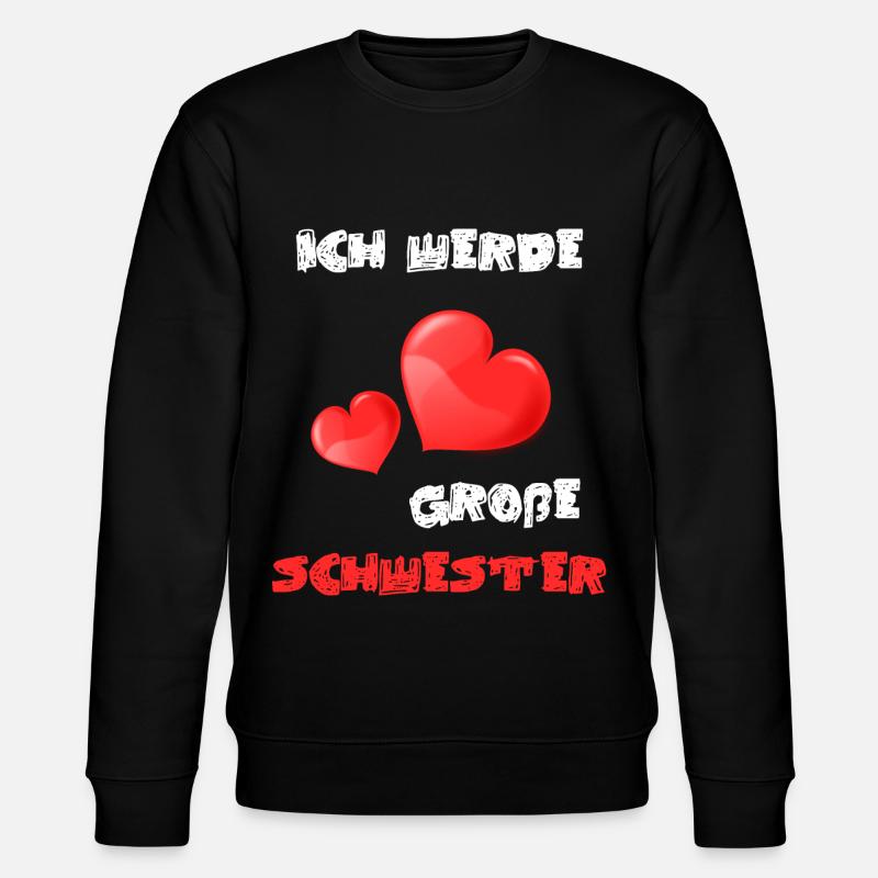 Ich Werde Große Schwester - Stanley/Stella Unisex Bio-Sweatshirt CHANGER  - Schwarz