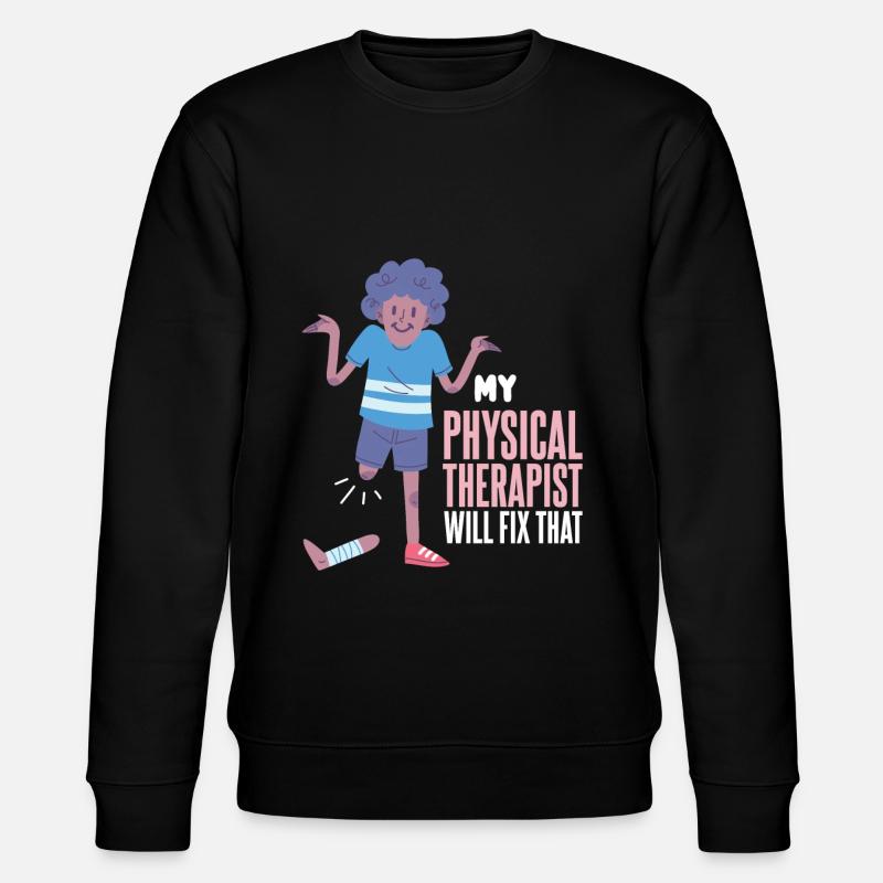 Physiotherapist gift idea funny saying - Stanley/Stella CHANGER Unisex Organic Sweatshirt - black