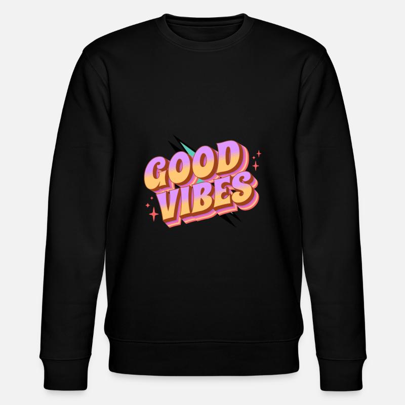 Good Vibes Retro Shirt - Sweat bio CHANGER Stanley/Stella Unisexe - noir