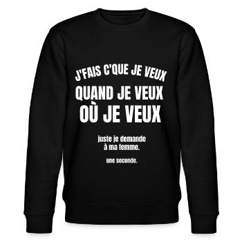 je fais ce que je veux - Sweat bio CHANGER Stanley/Stella Unisexe - noir - Devant - Nik (191cm) & Marisol (170cm)