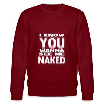 cooles nackig anmachen Anmachsprüche Geschenk - Stanley/Stella Unisex Bio-Sweatshirt CHANGER  - Burgunderrot - Vorne - Nik (191cm) & Marisol (170cm)