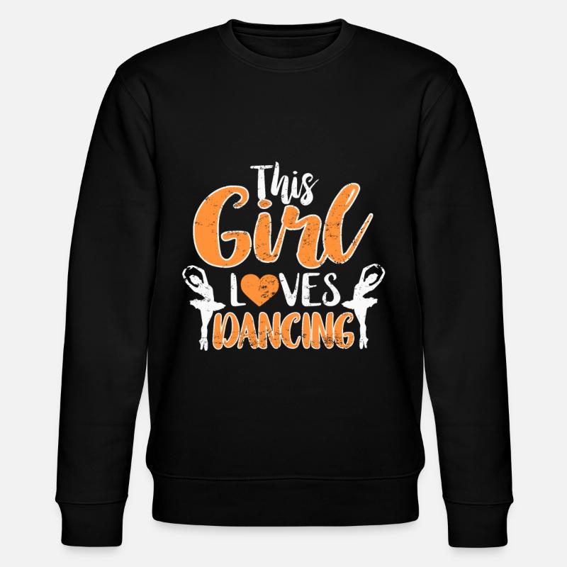 This girl loves dancing - Stanley/Stella CHANGER Unisex Organic Sweatshirt - black