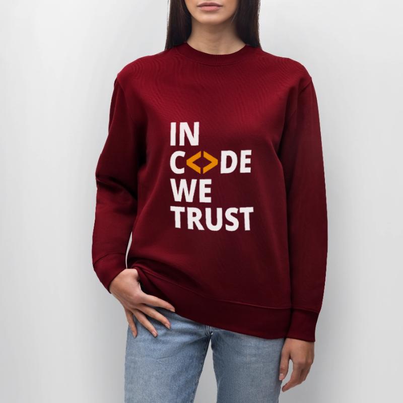 In code we trust Programmierer Geek Coding Nerd Stanley/Stella Unisex Bio-Sweatshirt CHANGER 