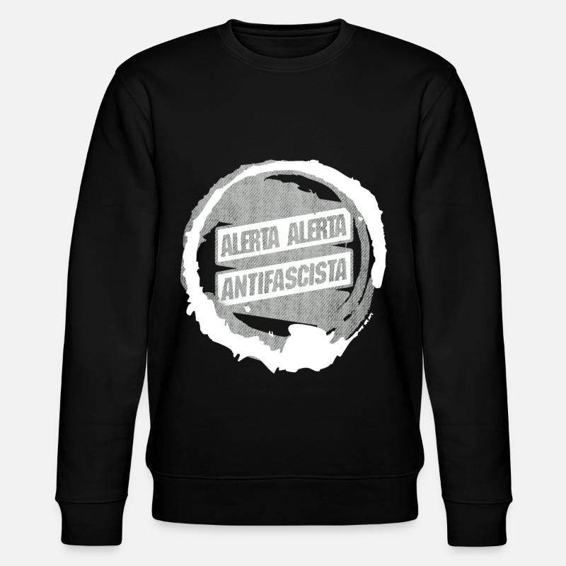 ALERTA ALERTA ANTIFASCISTA PROTEST - Stanley/Stella Unisex Bio-Sweatshirt CHANGER  - Schwarz