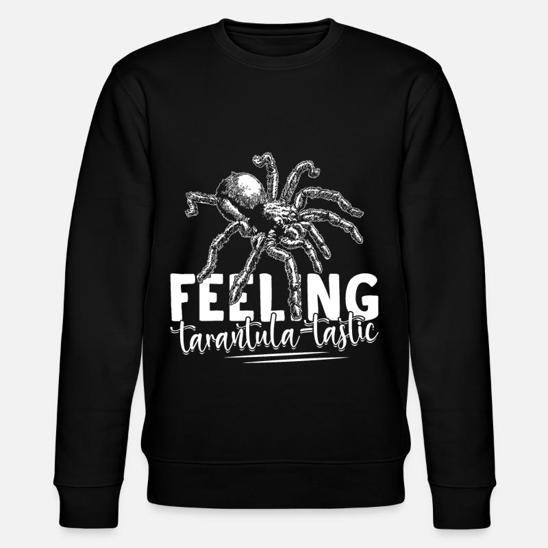 Sentiment Tarantula-tastique Tarantula Propriétaire - Sweat bio CHANGER Stanley/Stella Unisexe - noir
