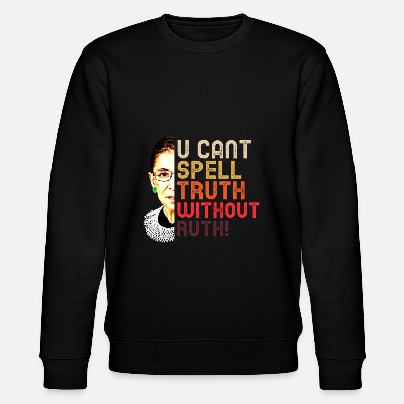 Ruth Bader Ginsburg - Sweat bio CHANGER Stanley/Stella Unisexe - noir