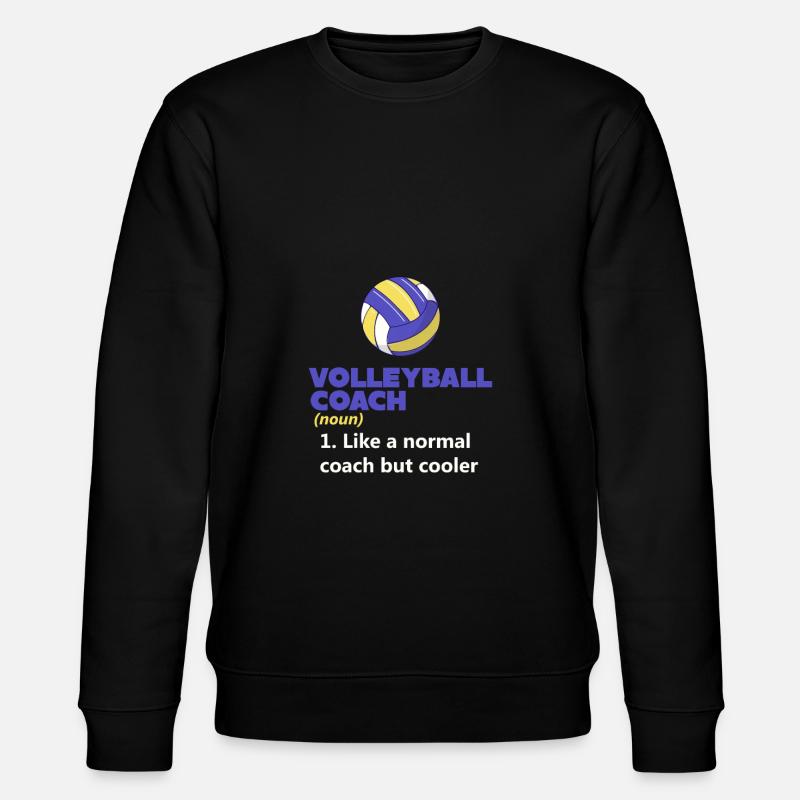 Définition de l’entraîneur de volleyball - Sweat bio CHANGER Stanley/Stella Unisexe - noir