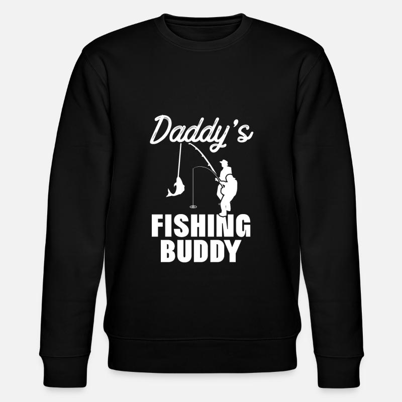 Daddies Fishing Buddy - pêcheur - Sweat bio CHANGER Stanley/Stella Unisexe - noir