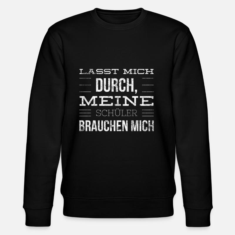 Lustiges Lehrerinnen - Stanley/Stella Unisex Bio-Sweatshirt CHANGER  - Schwarz