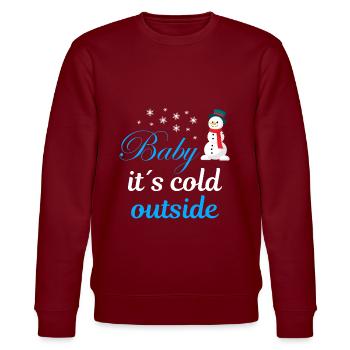 Baby its cold outside - Stanley/Stella Unisex Bio-Sweatshirt CHANGER  - Burgunderrot - Vorne - Nik (191cm) & Marisol (170cm)
