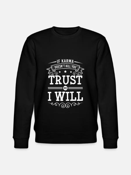 Fate Good Deed Sarcasm Spiritual - Stanley/Stella CHANGER Unisex Organic Sweatshirt - black