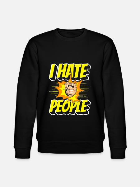 Hatred, humor, aversion, irony - Stanley/Stella CHANGER Unisex Organic Sweatshirt - black