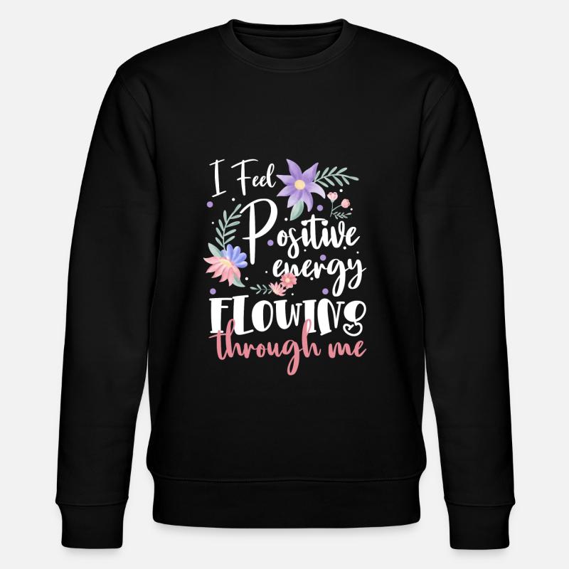 Positiv Optimistisch Eigenliebe - Stanley/Stella Unisex Bio-Sweatshirt CHANGER  - Schwarz