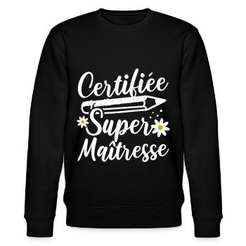 Certifiée super maitresse d' école cadeau - Sweat bio CHANGER Stanley/Stella Unisexe - noir - Devant - Nik (191cm) & Marisol (170cm)