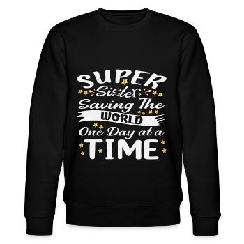 am Tag bei, Superschwester rettet die Welt - Stanley/Stella Unisex Bio-Sweatshirt CHANGER  - Schwarz - Vorne - Nik (191cm) & Marisol (170cm)