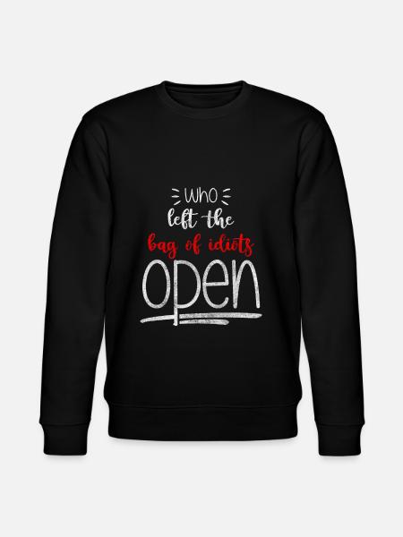 Sarcasm Funny Boyfriend - Stanley/Stella CHANGER Unisex Organic Sweatshirt - black