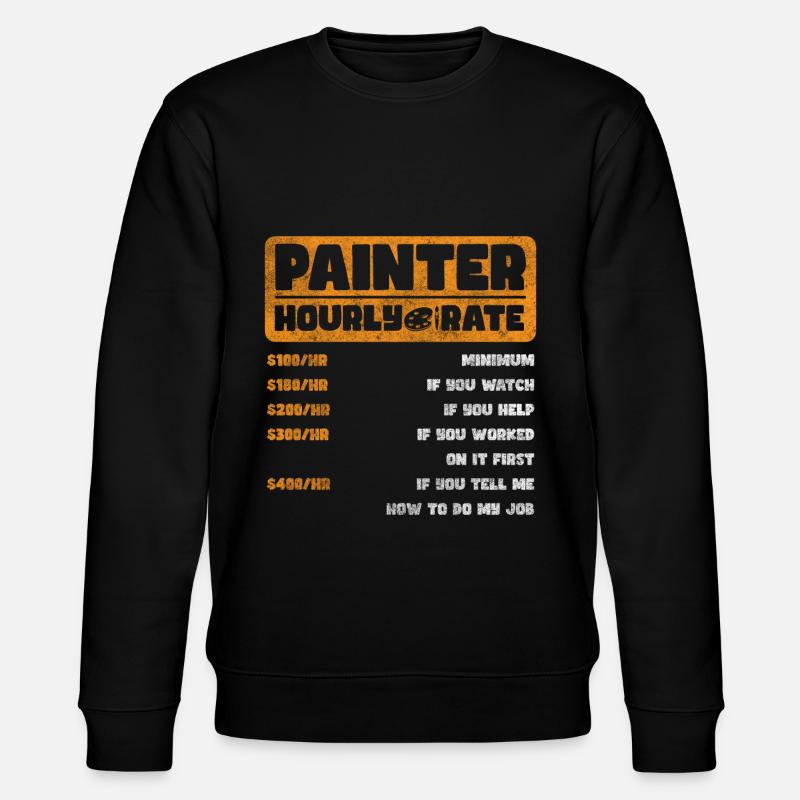 Painter Painting Role Construction Site - Stanley/Stella CHANGER Unisex Organic Sweatshirt - black