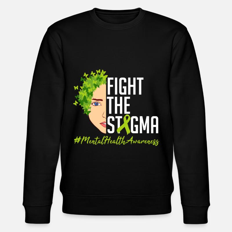 La santé mentale compte pour mettre fin à la - Sweat bio CHANGER Stanley/Stella Unisexe - noir