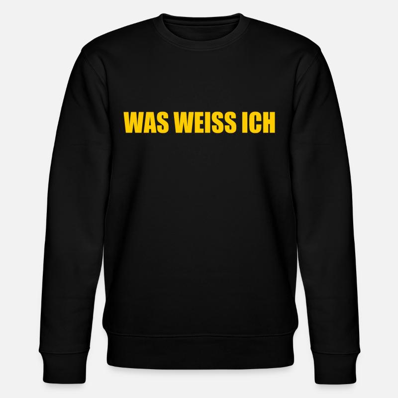 Was weiss ich - Stanley/Stella Unisex Bio-Sweatshirt CHANGER  - Schwarz