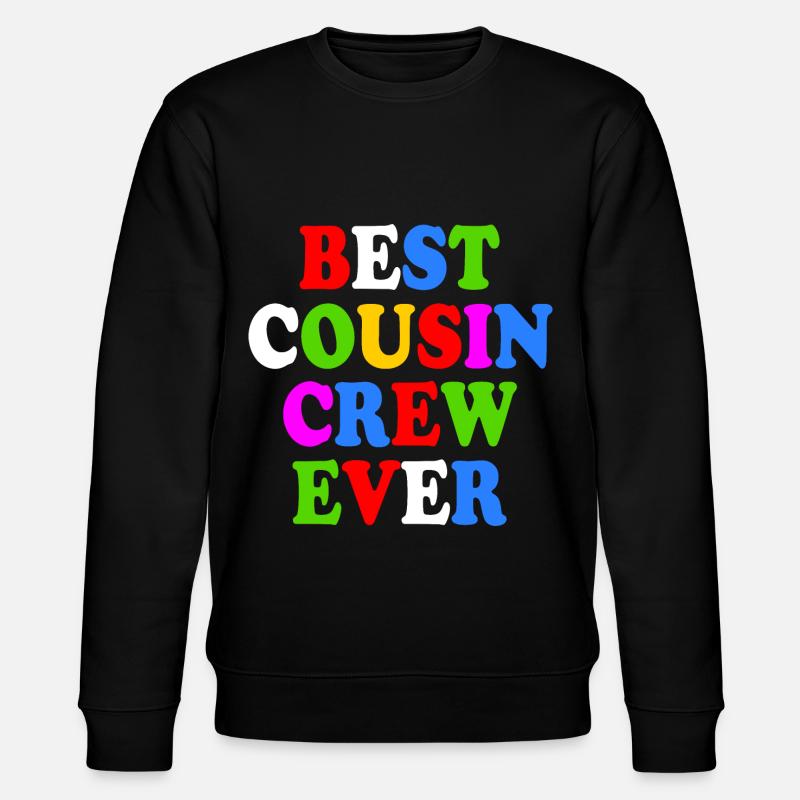 Best cousin crew ever - Stanley/Stella Unisex Bio-Sweatshirt CHANGER  - Schwarz