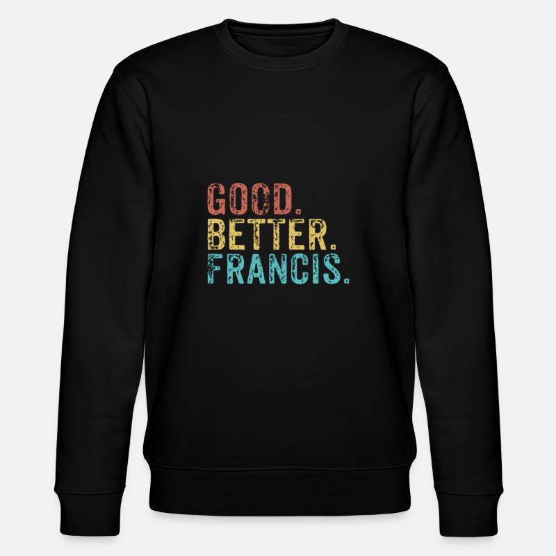 Good better Francis - Stanley/Stella Unisex Bio-Sweatshirt CHANGER  - Schwarz