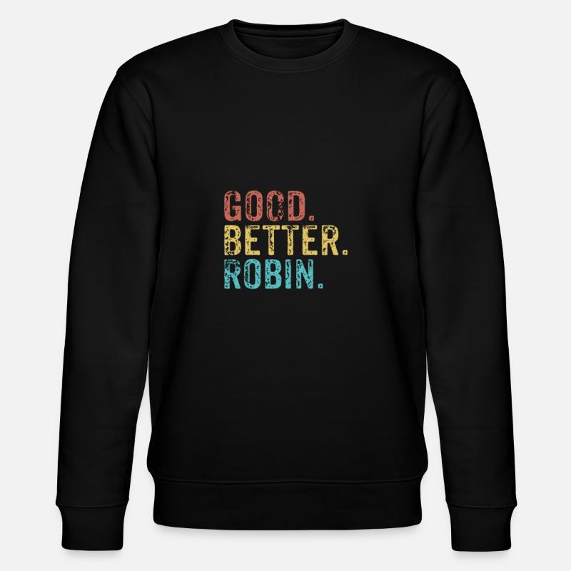 Good better Robin - Stanley/Stella Unisex Bio-Sweatshirt CHANGER  - Schwarz