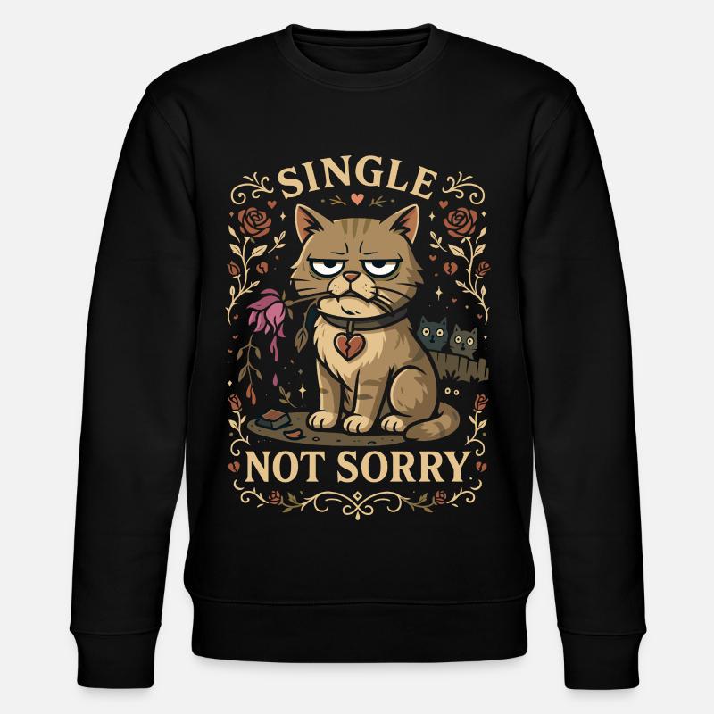 Single Not Sorry Cat - Stanley/Stella CHANGER Unisex Organic Sweatshirt - black