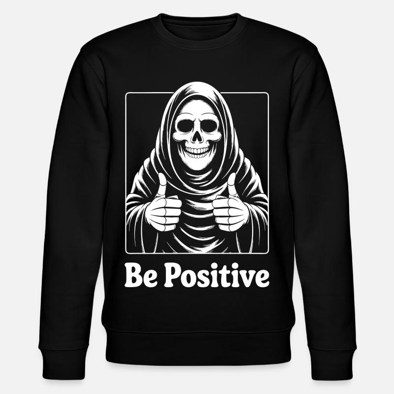 Be Positive Skeleton Motif - Stanley/Stella CHANGER Unisex Organic Sweatshirt - black