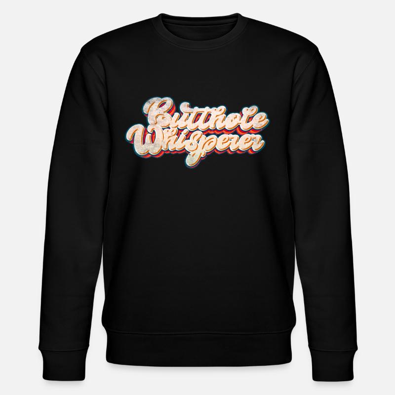 Arschloch-Flüsterer - Stanley/Stella Unisex Bio-Sweatshirt CHANGER  - Schwarz