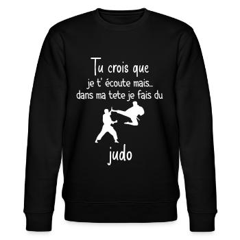 Judo Je Fais Du Judo Humour Judo Cadeau - Sweat bio CHANGER Stanley/Stella Unisexe - noir - Devant - Nik (191cm) & Marisol (170cm)