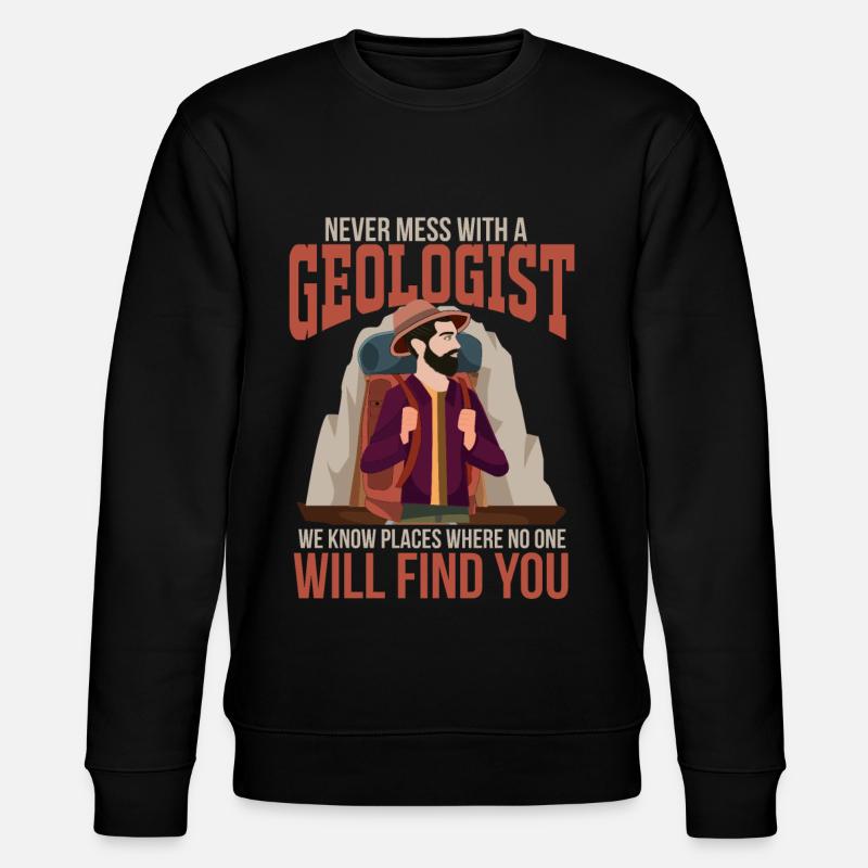 Géologie Sciences Géologue Gift Rock - Sweat bio CHANGER Stanley/Stella Unisexe - noir