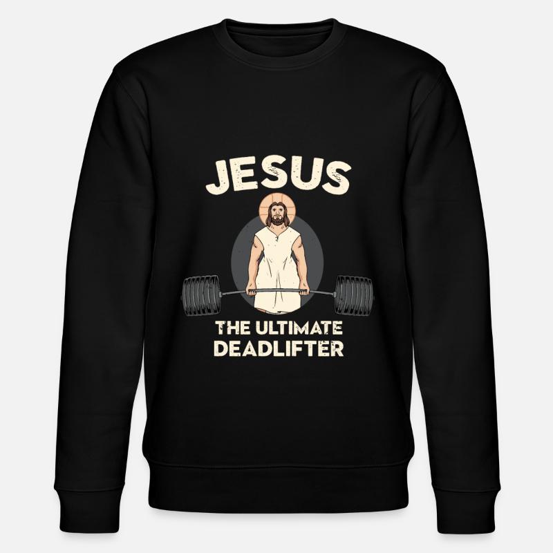 Jésus Deadlift Christ - Sweat bio CHANGER Stanley/Stella Unisexe - noir