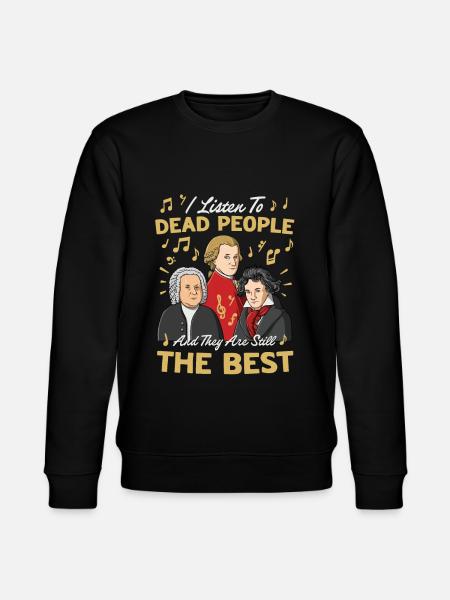 Jag lyssnar på Dead People Klassisk musik - Ekologisk sweatshirt CHANGER unisex från Stanley/Stella - svart