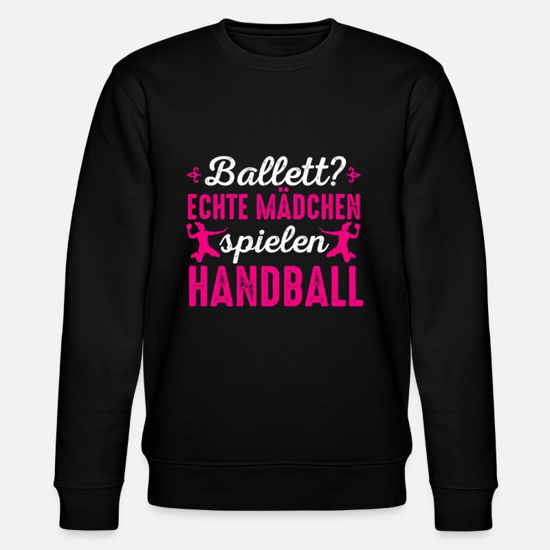 Ballett echte Mädchen spielen Handball - Stanley/Stella Unisex Bio-Sweatshirt CHANGER  - Schwarz