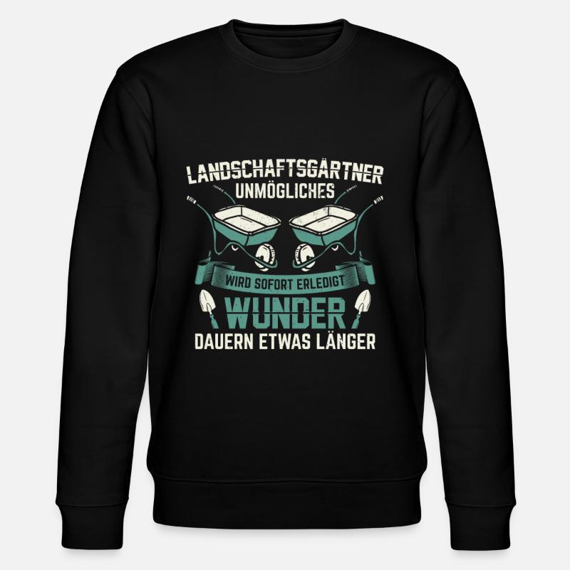Landschaftsgärtner Gärtner | Gartenbau Geschenk - Stanley/Stella Unisex Bio-Sweatshirt CHANGER  - Schwarz