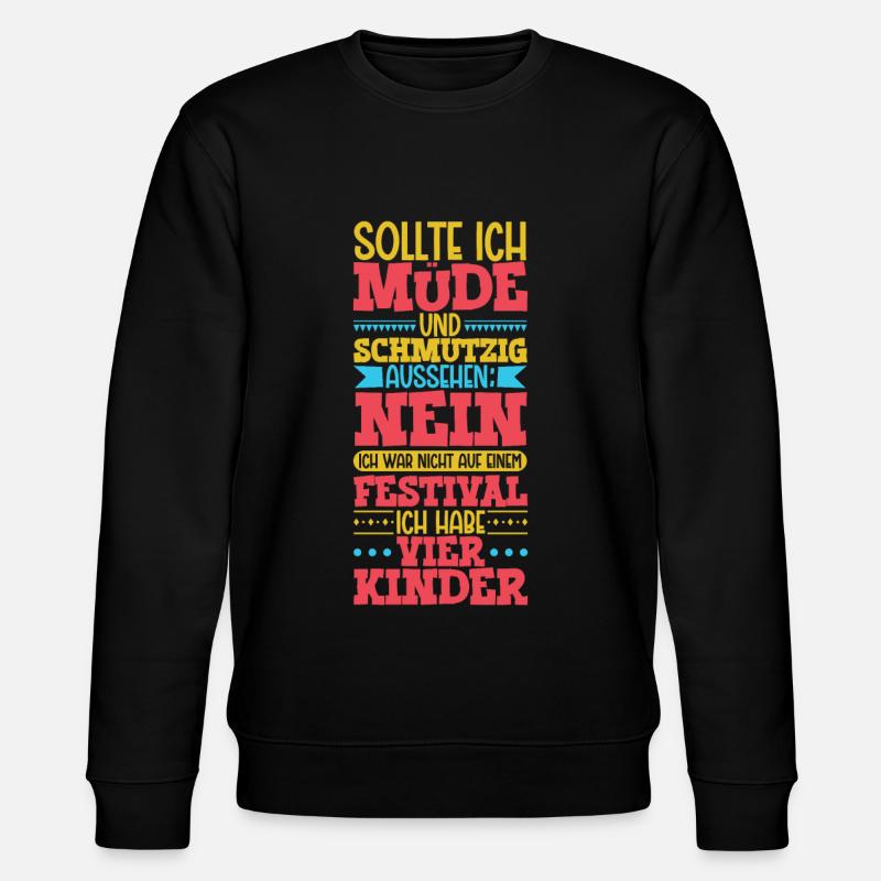 Müde und schmutzig - vier Kinder - Stanley/Stella Unisex Bio-Sweatshirt CHANGER  - Schwarz