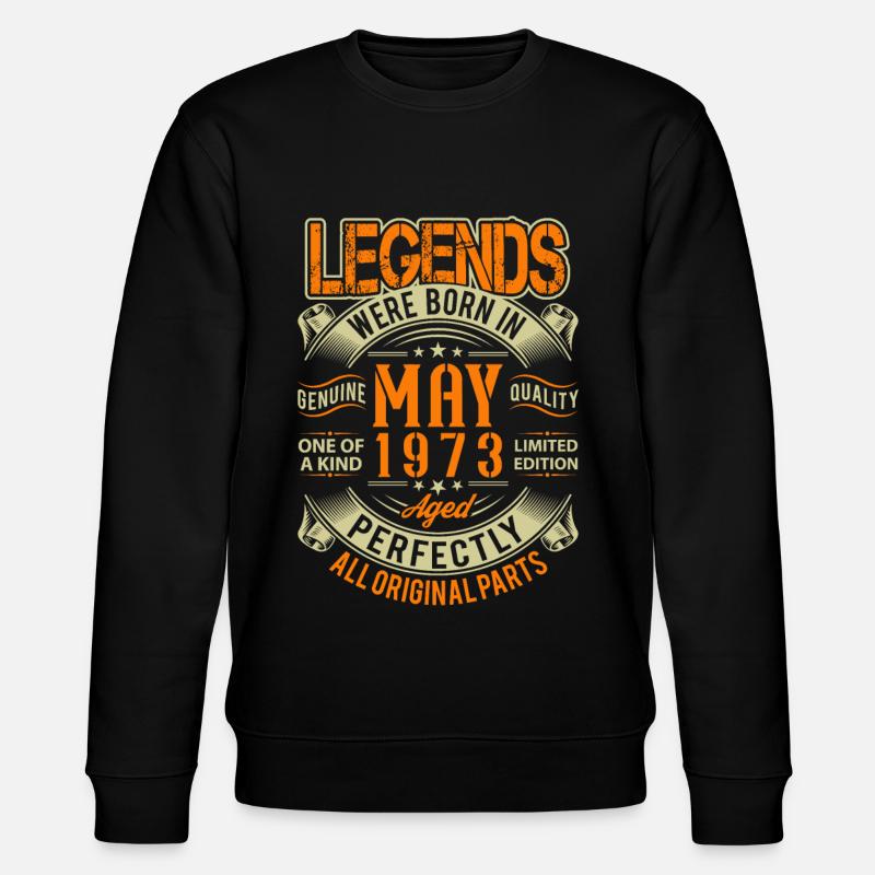 1973 Mai Birthday Legend - Sweat bio CHANGER Stanley/Stella Unisexe - noir