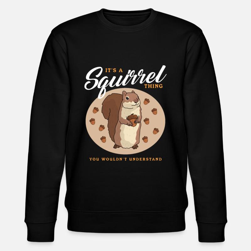 Cute Squirrel Squirrel Gift - Stanley/Stella CHANGER Unisex Organic Sweatshirt - black