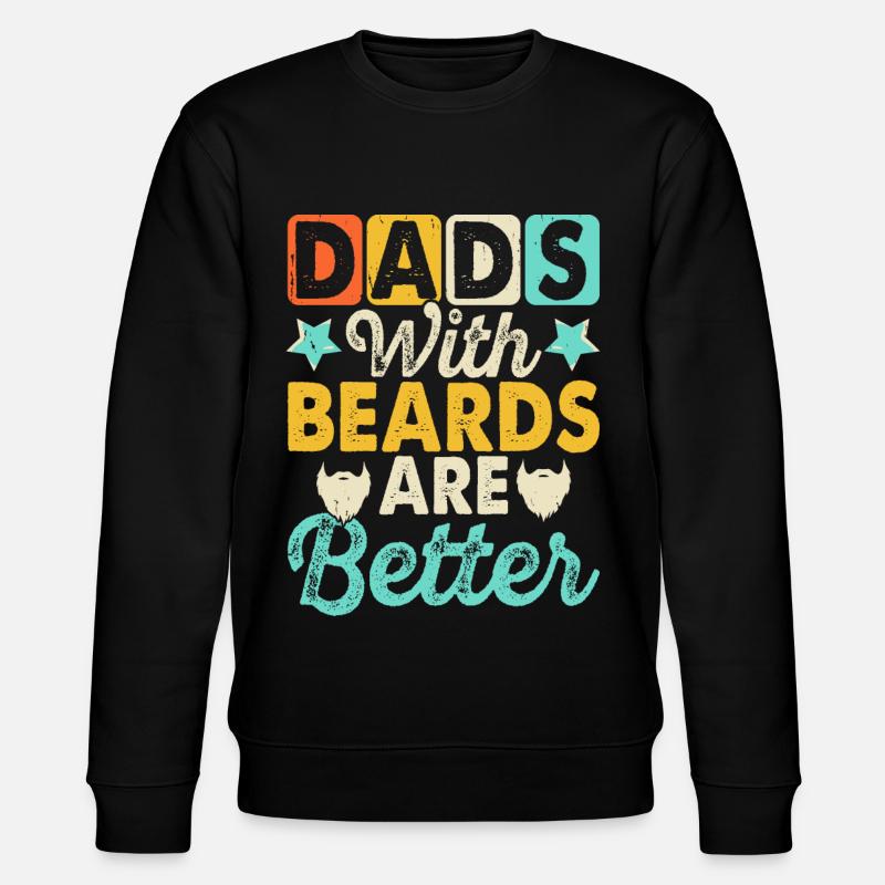 Papa avec une barbe - Sweat bio CHANGER Stanley/Stella Unisexe - noir