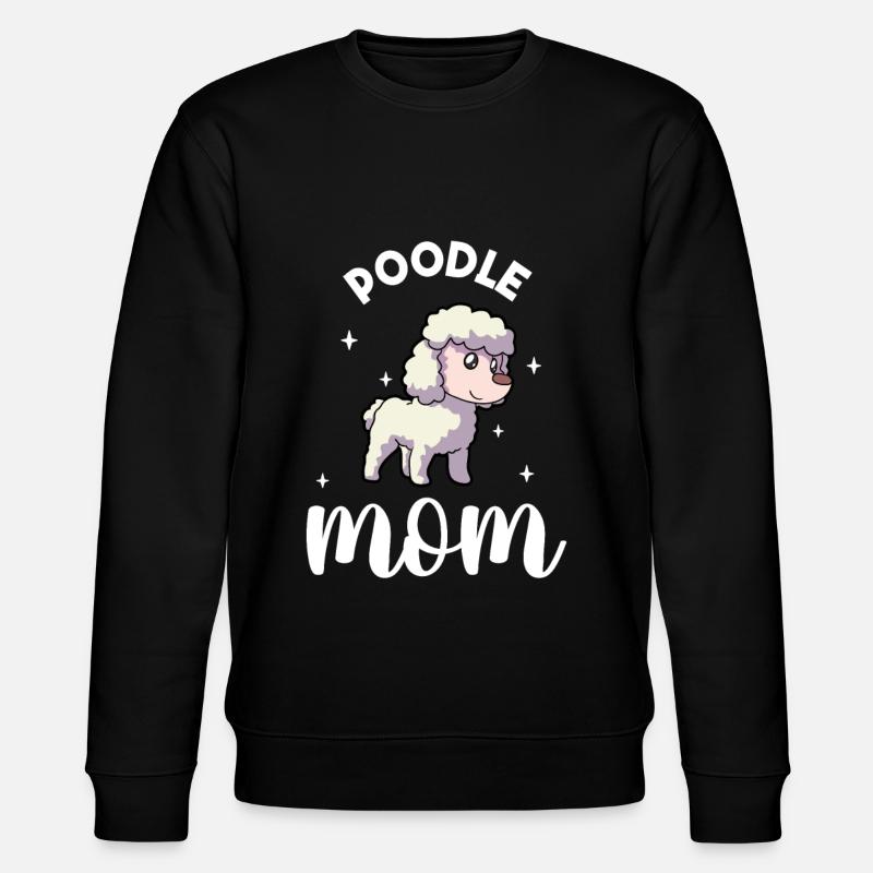 Maman caniche - Pudel - Sweat bio CHANGER Stanley/Stella Unisexe - noir