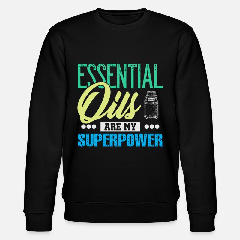 Essential Oils Are My Superpower - Stanley/Stella Unisex Bio-Sweatshirt CHANGER  - Schwarz