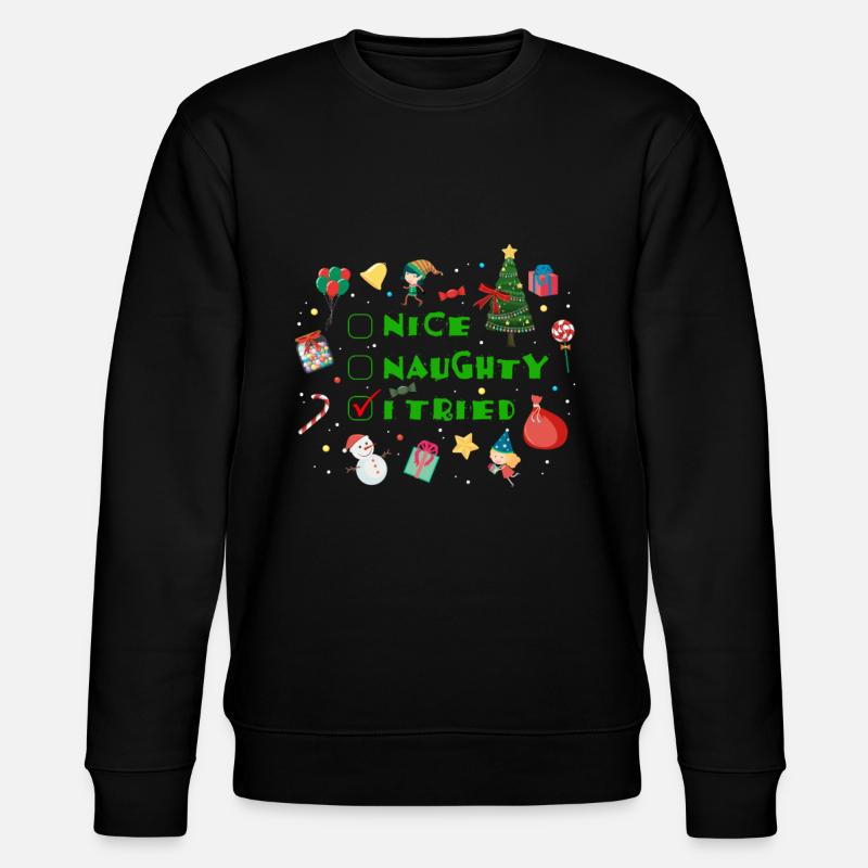 Nice Naughty I Tried - Stanley/Stella CHANGER Unisex Organic Sweatshirt - black
