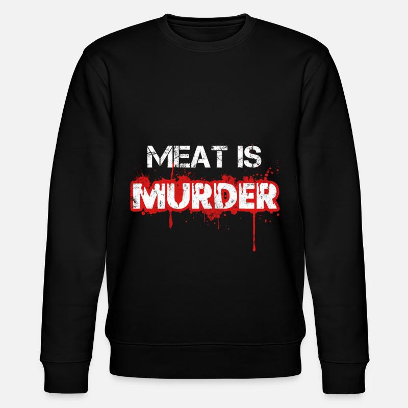 meat is murder vegetarier vegan - Sweat bio CHANGER Stanley/Stella Unisexe - noir