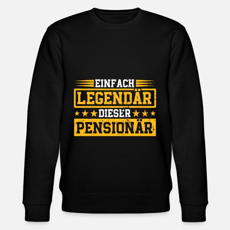 Pensionär Ruhestand Rentner - Stanley/Stella Unisex Bio-Sweatshirt CHANGER  - Schwarz