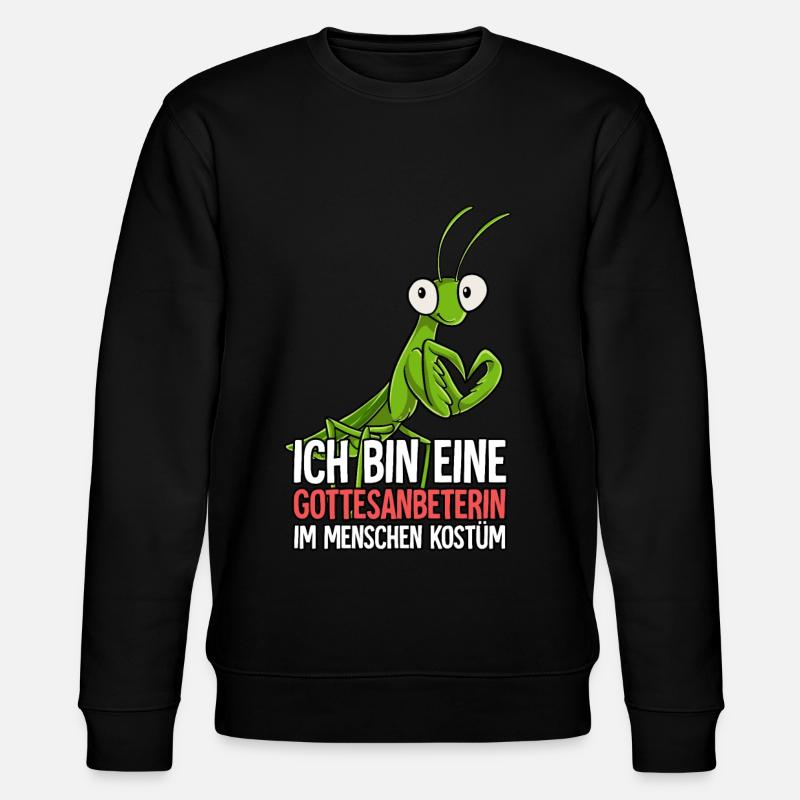 Ich Bin Eine Gottesanbeterin - Stanley/Stella Unisex Bio-Sweatshirt CHANGER  - Schwarz