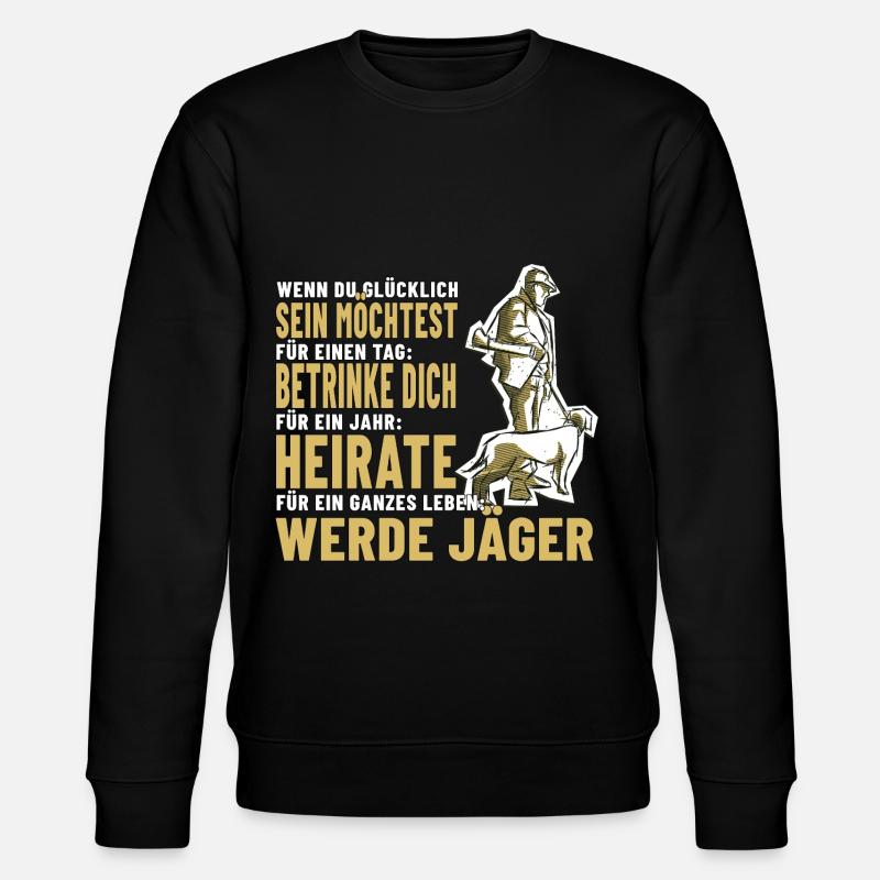 lustiger Jäger Spruch - Stanley/Stella Unisex Bio-Sweatshirt CHANGER  - Schwarz