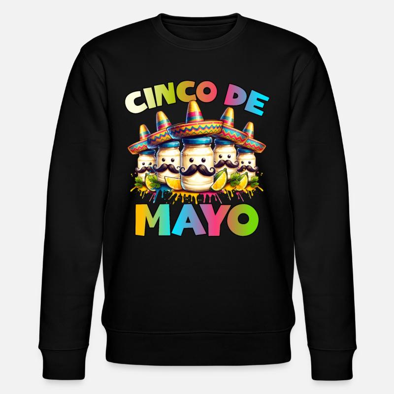 Cinco De Mayo Mayonnaise - Stanley/Stella Unisex Bio-Sweatshirt CHANGER  - Schwarz